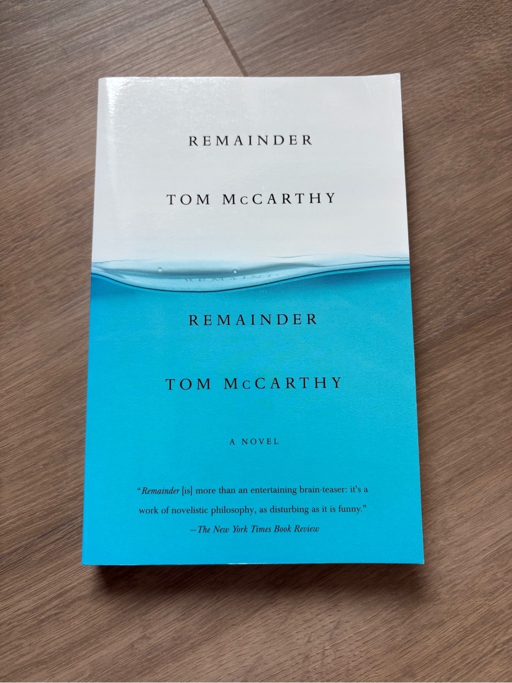 Remainder by Tom McCarthy — Paperback Novel